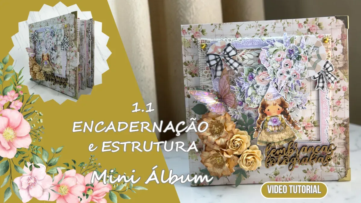 MINI ÁLBUM - TUTORIAL COMPLETO ! 